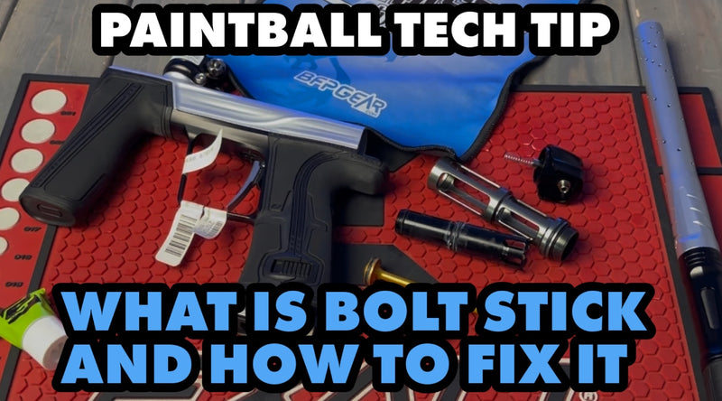 Paintball Tech Tip - What is Bolt Stick and How to Fix It