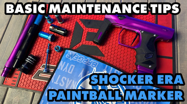 Basic Maintenance Tips - Shocker ERA Paintball Gun